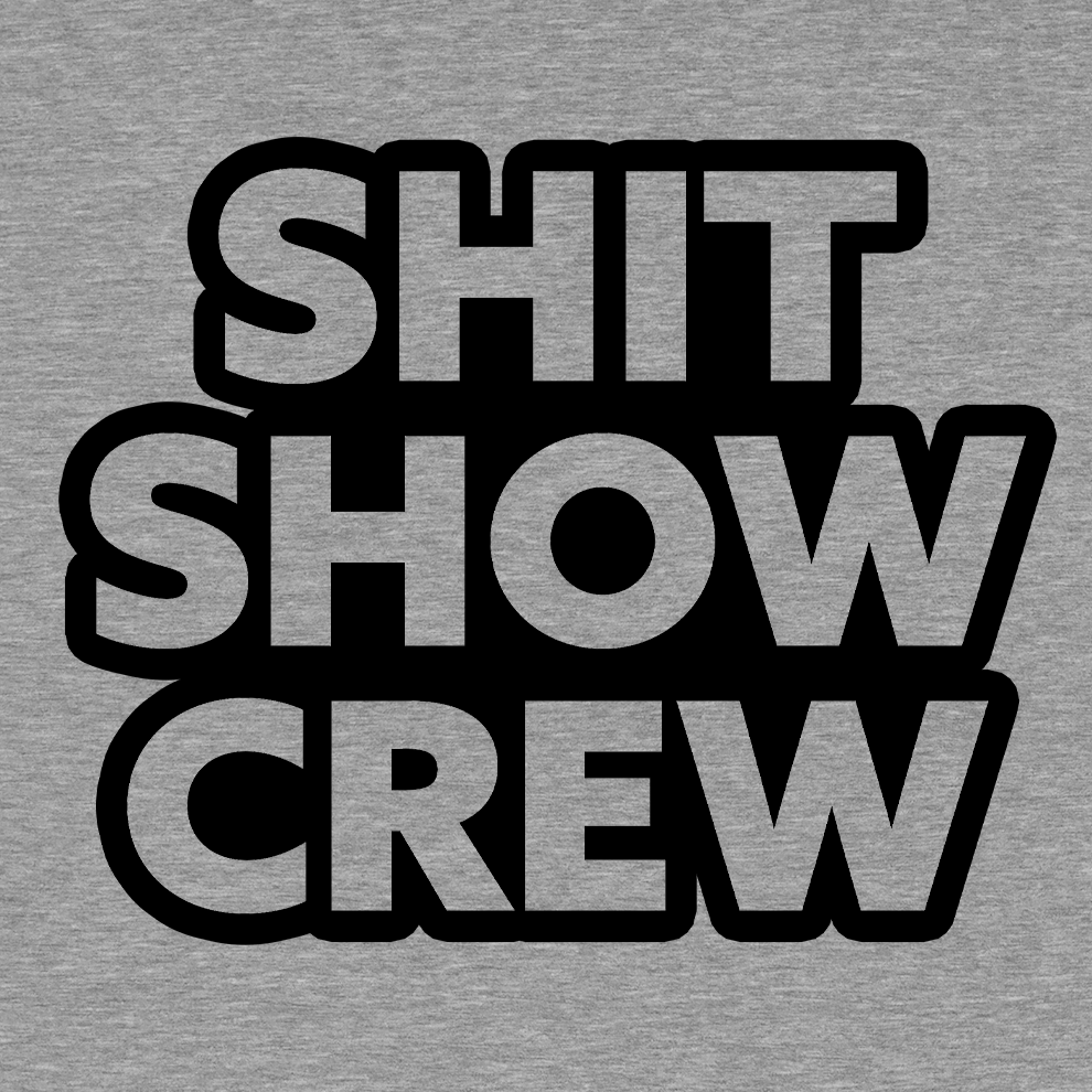 Shit Show Crew - Long Sleeve Hi-Vis T-Shirt
