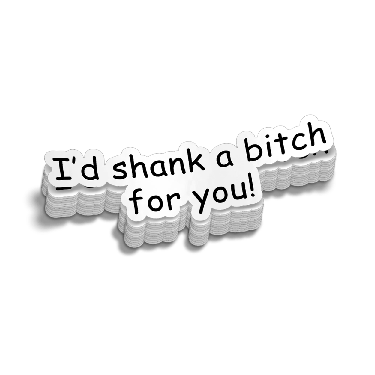 Shank A Bitch 6 Inch Decal