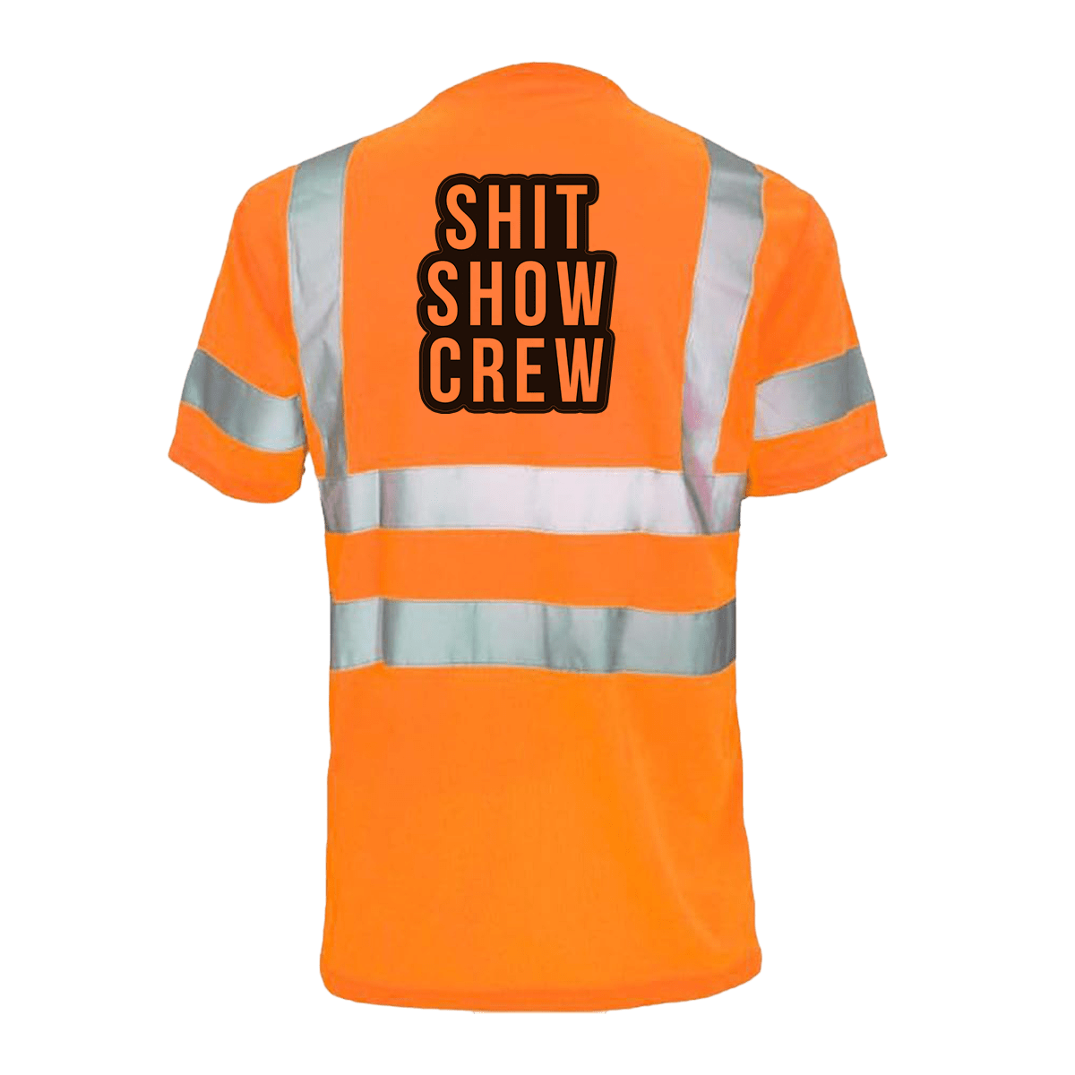 Shit Show Crew - Reflective Safety T-Shirt
