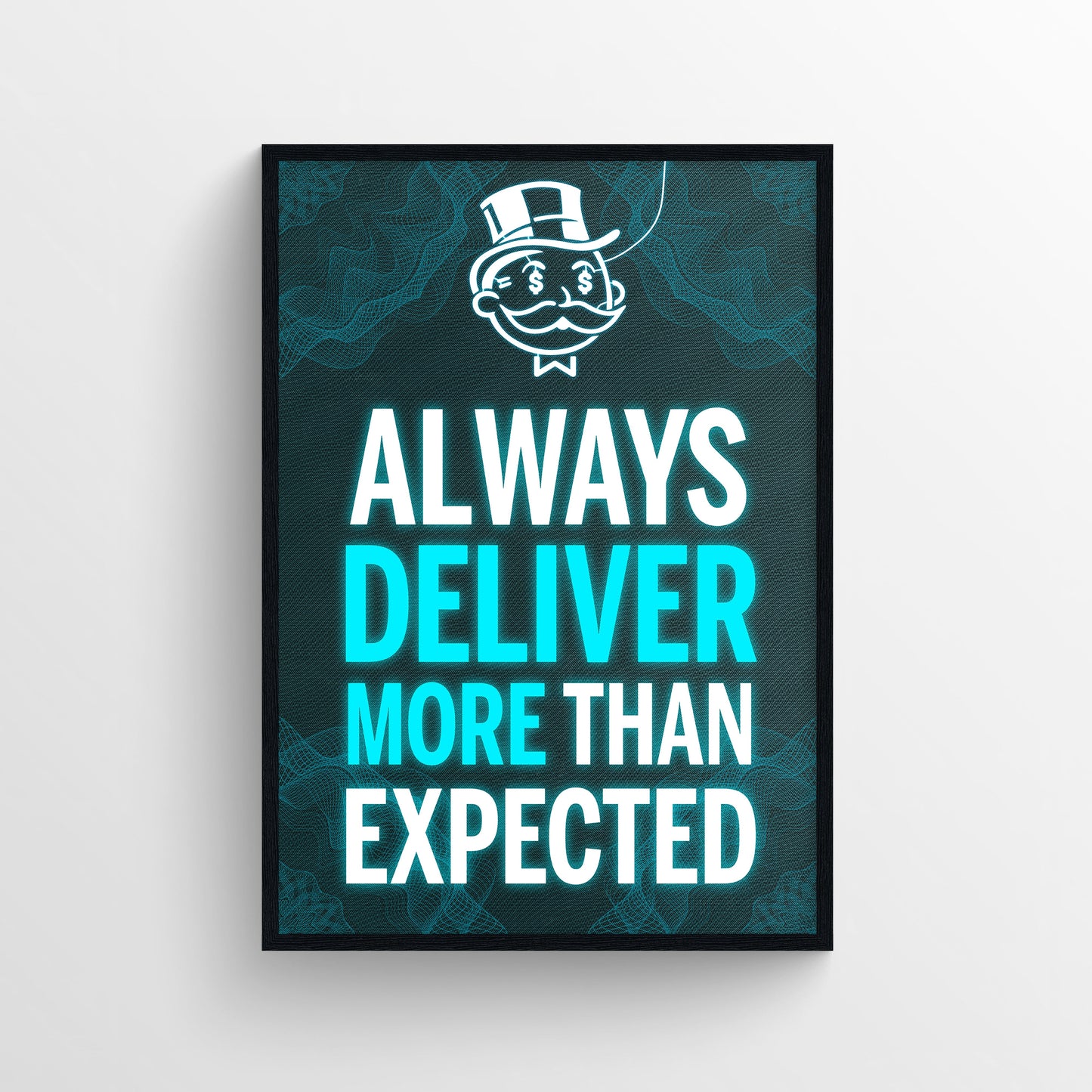 Always Deliver More Than Expected Poster