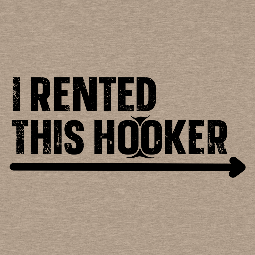 I Rented This Hooker - Safety Yellow Shirts