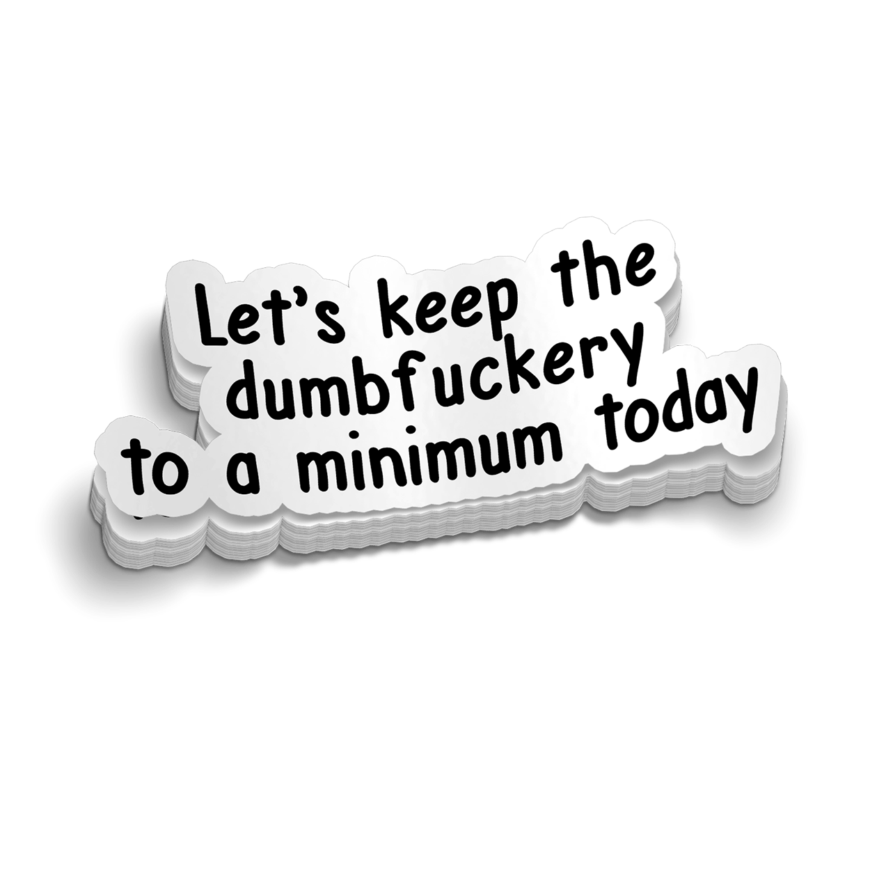 Dumbfuckery Hard Hat Decal