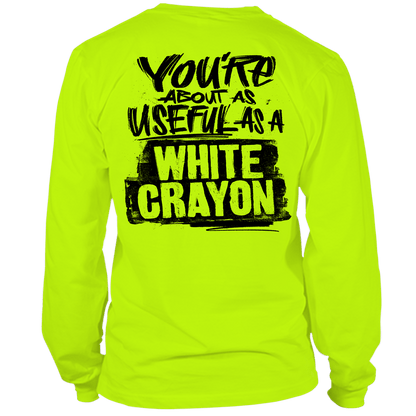 White Crayon - Long Sleeve Hi-Vis T-Shirt