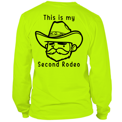 My Second Rodeo - Long Sleeve Safety Hi-Vis Shirt