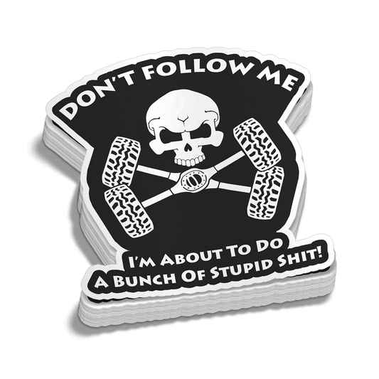 Don't Follow Me Decal