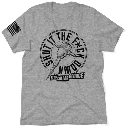 Blue Collar George Shut It - Safety T-Shirt