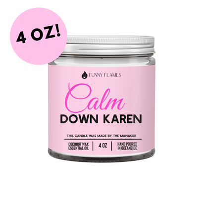 Calm down Karen - Jaico Online Shop