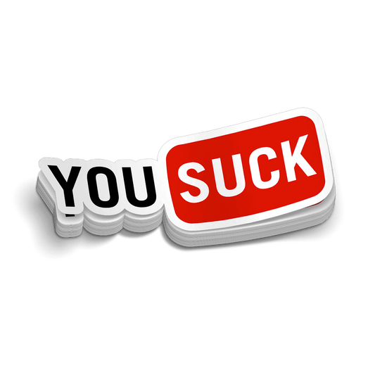 You Suck - Hard Hat Decal