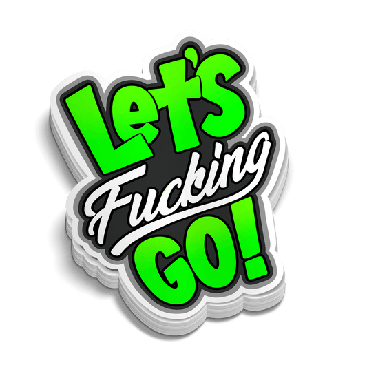 Let's F'in Go! - Hard Hat Decal