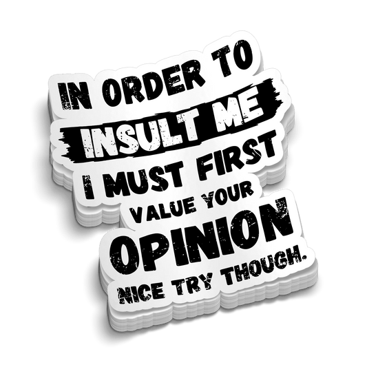 Nice Try -  Hard Hat Decal