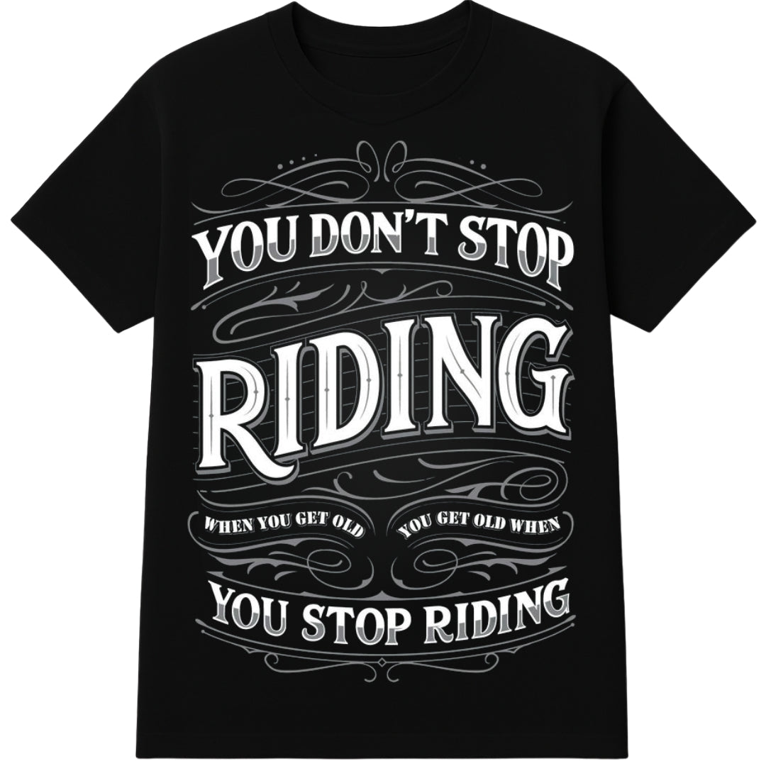 Quotes Biker T-Shirt