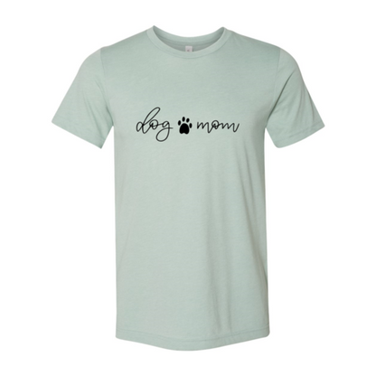 Dog Mom T-Shirt