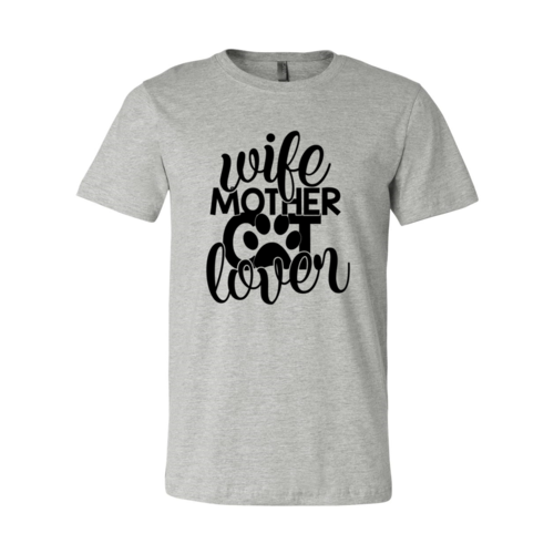 Wife Mother Cat Lover T-Shirt