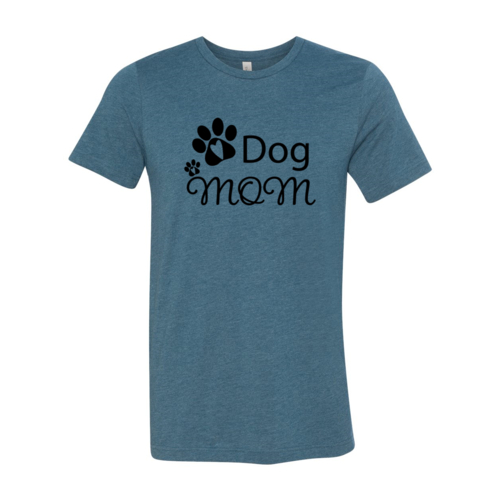 Dog Mom T-Shirt