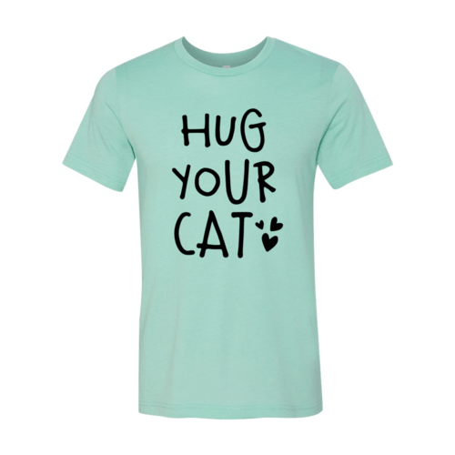 Hug Your Cat T-Shirt - Jaico Online Shop