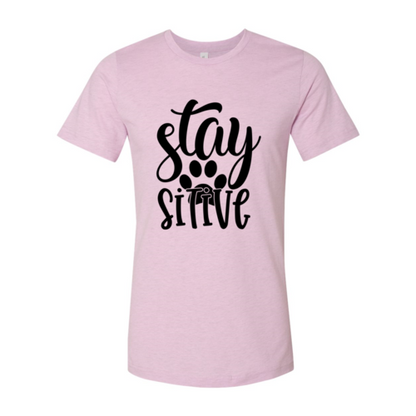 Stay Paw Sitive T-Shirt