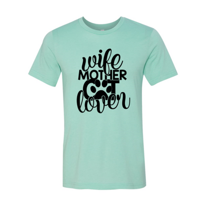 Wife Mother Cat Lover T-Shirt