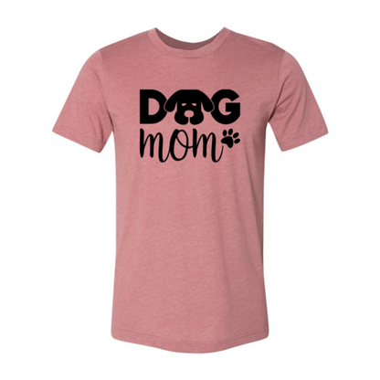 Dog Mom T-Shirt