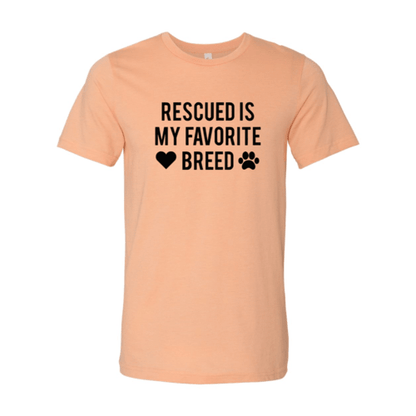 Rescued Is My Favorite Place T-Shirt - Jaico Online Shop