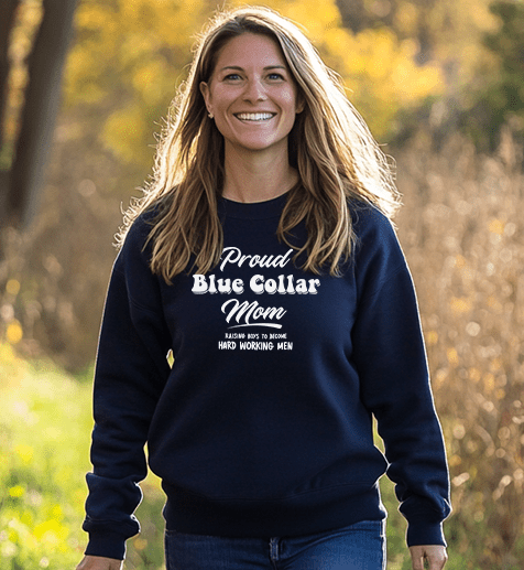 Proud Blue Collar Mom - Crew Sweatshirt - Navy