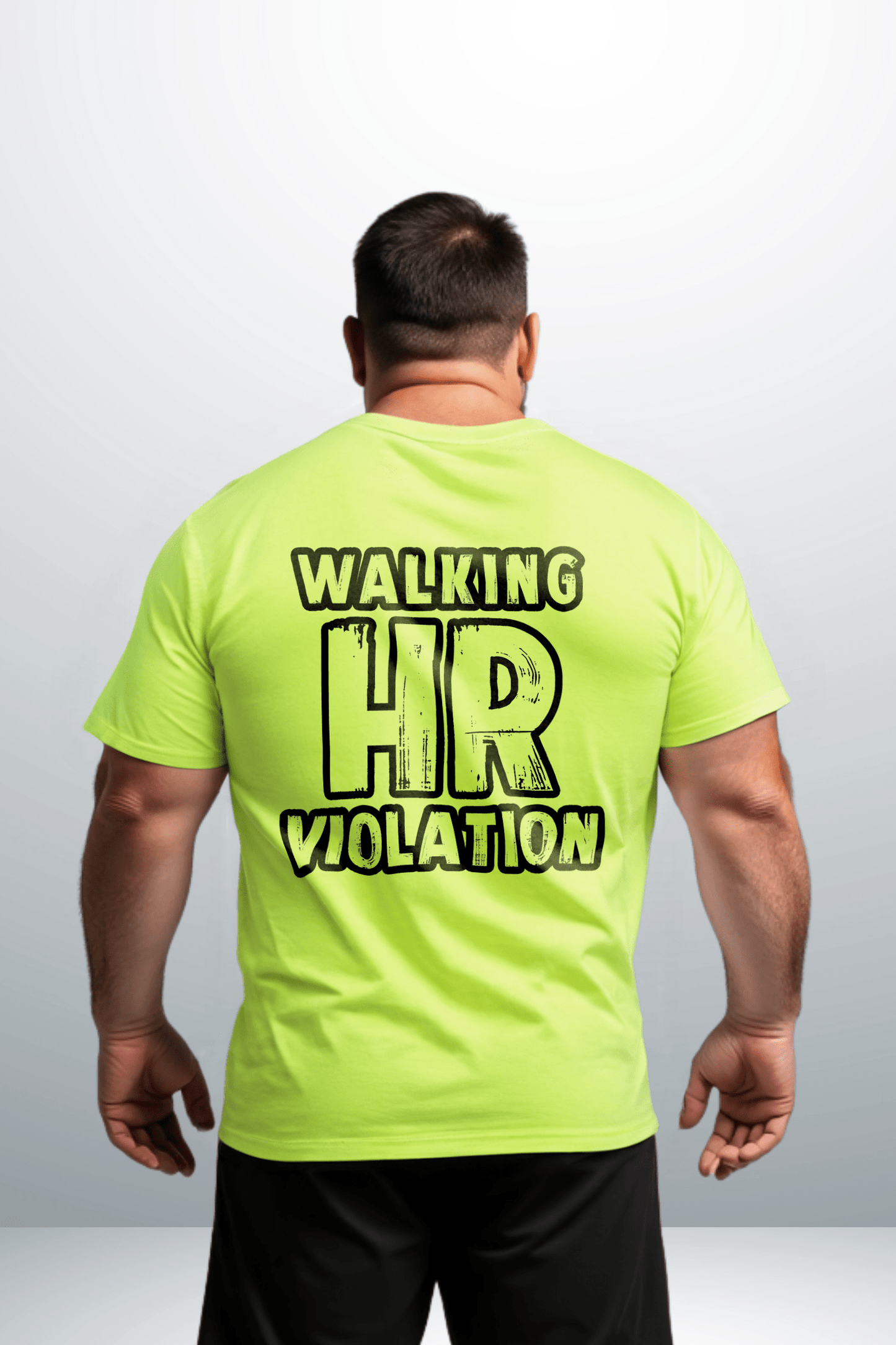 HR Violation - Safety Yellow T-Shirt