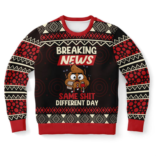 Breaking News: Same Shit Different Day Christmas Sweatshirt