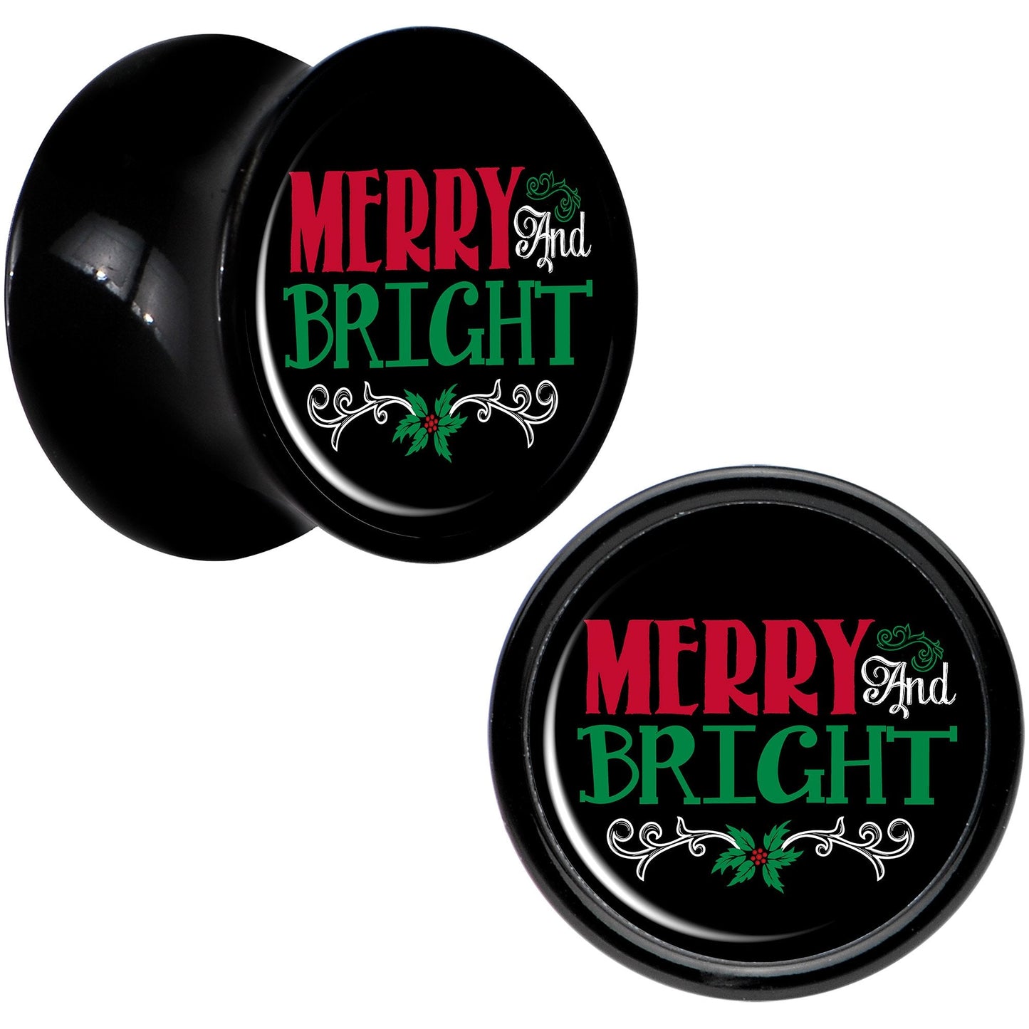 Christmas Merry and Bright Black Acrylic Saddle Plug Set Sizes 8mm to 20mm