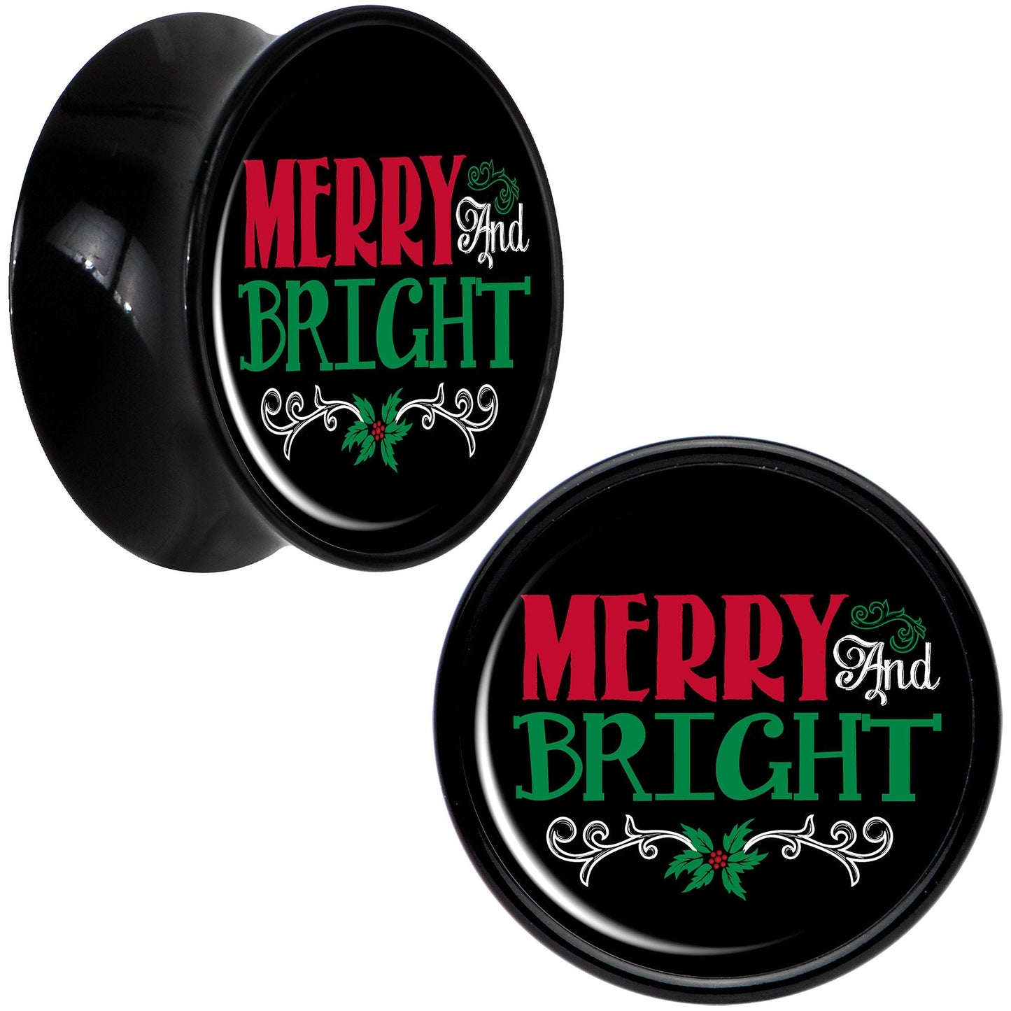 Christmas Merry and Bright Black Acrylic Saddle Plug Set Sizes 8mm to 20mm
