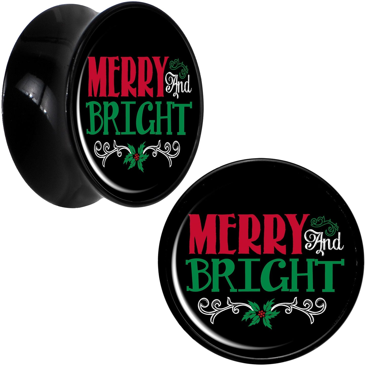 Christmas Merry and Bright Black Acrylic Saddle Plug Set Sizes 8mm to 20mm