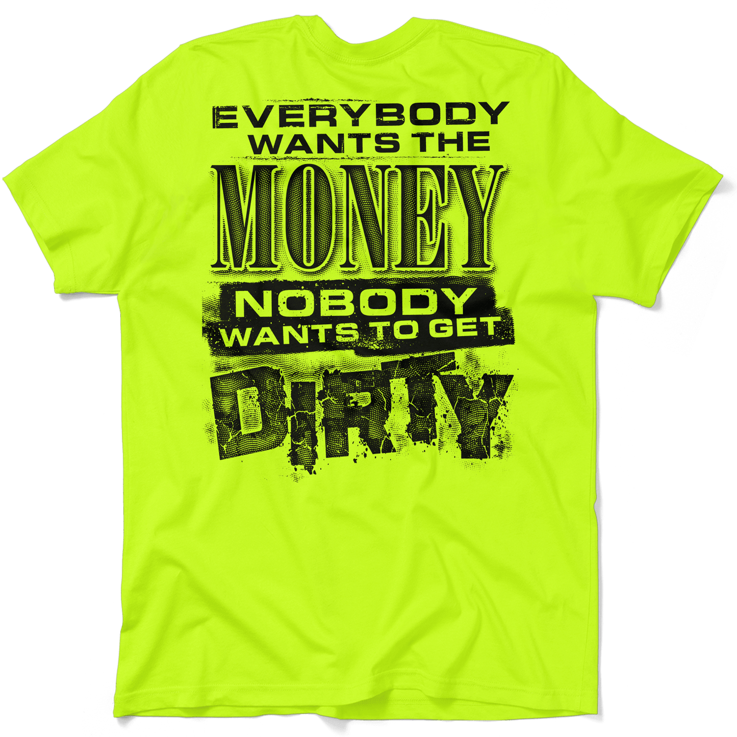 Dirty - Safety Yellow Hi-Vis T-Shirt