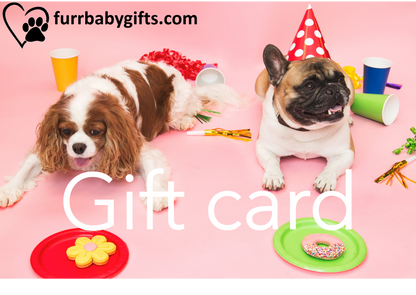 Furr-Baby Gifts - Gift Card