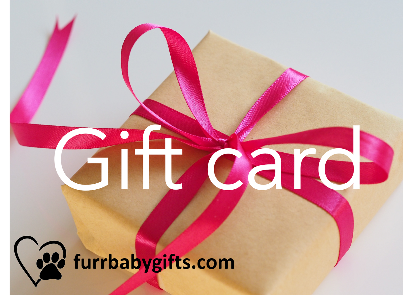 Furr-Baby Gifts - Gift Card