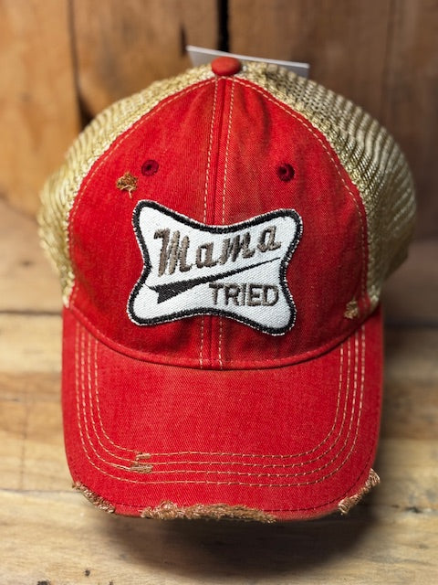 Mama Tried Hat-New Design