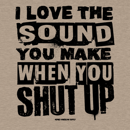 Shut Up - Safety Yellow T-Shirt