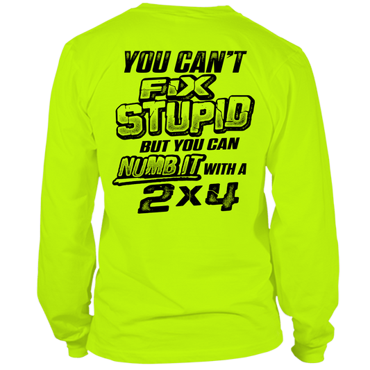 Stupid - Long Sleeve Hi-Vis T-Shirt