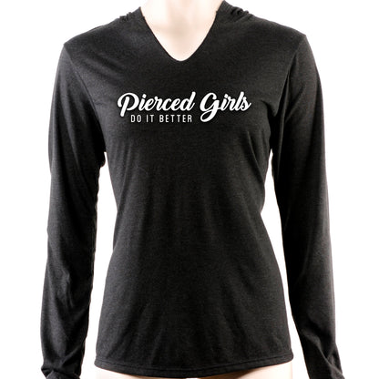 Pierced Girls Do It Better Tapered Long Sleeve Hoodie
