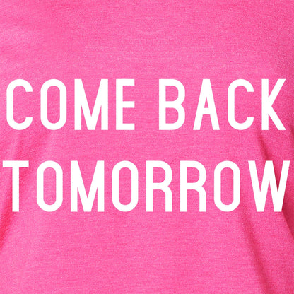 Come Back Tomorrow Tapered Long Sleeve Hoodie