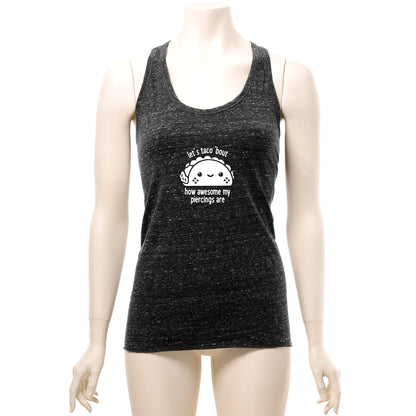 Let's Taco 'bout My Piercings Cosmic Twist Back Tank Top