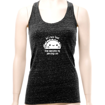 Let's Taco 'bout My Piercings Cosmic Twist Back Tank Top