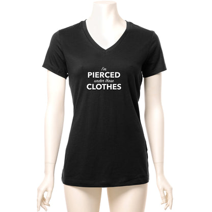 I'm Pierced Under These Clothes Black Tapered V-Neck Tee Shirt