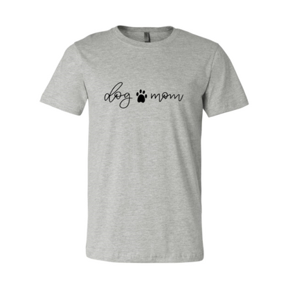 Dog Mom T-Shirt