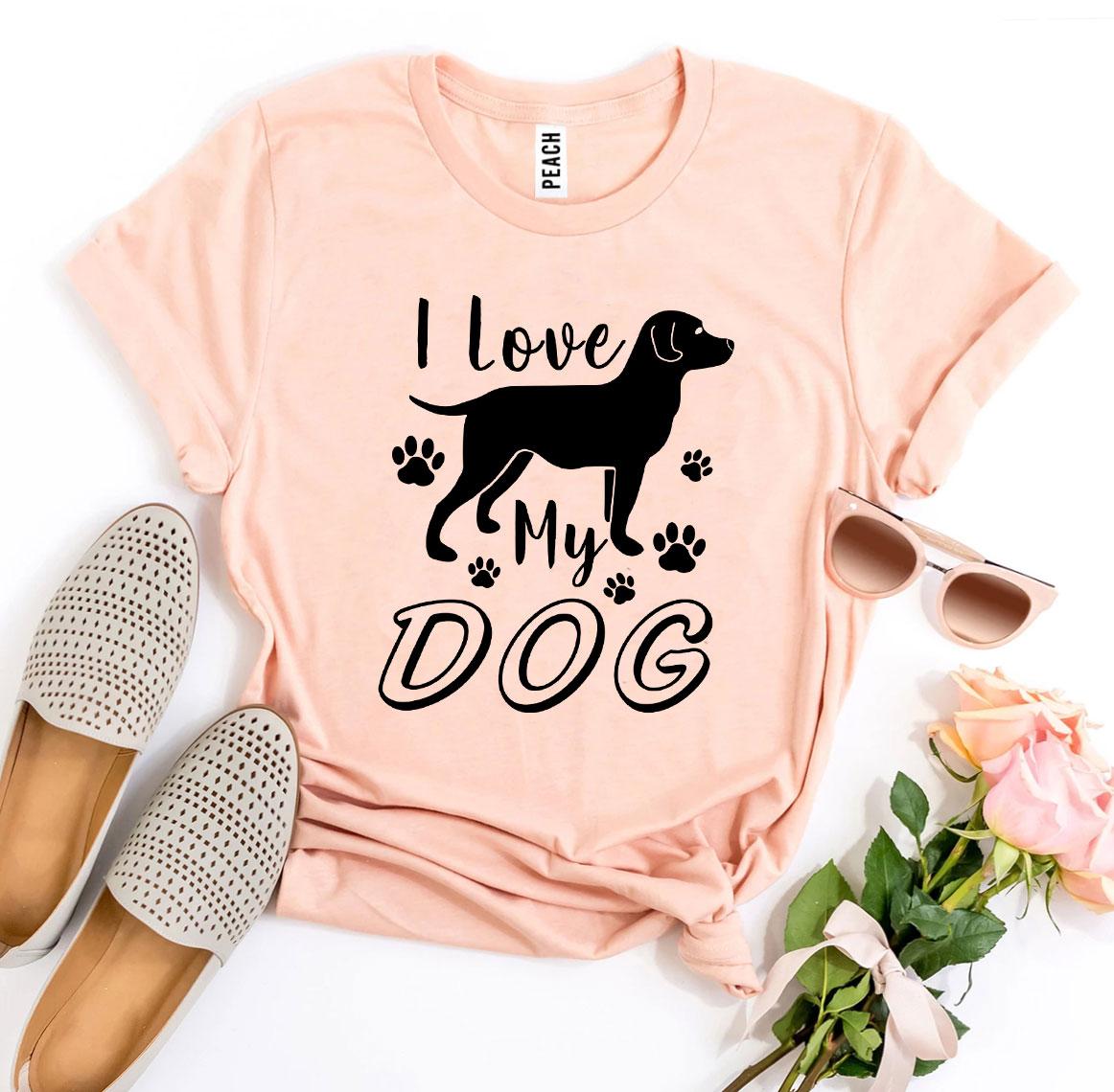 I Love My Dog T-Shirt - Jaico Online Shop