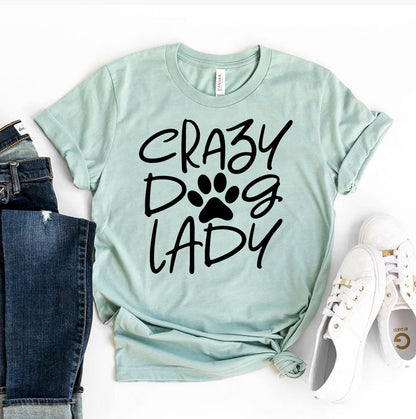 Crazy Dog Lady T-Shirt - Jaico Online Shop