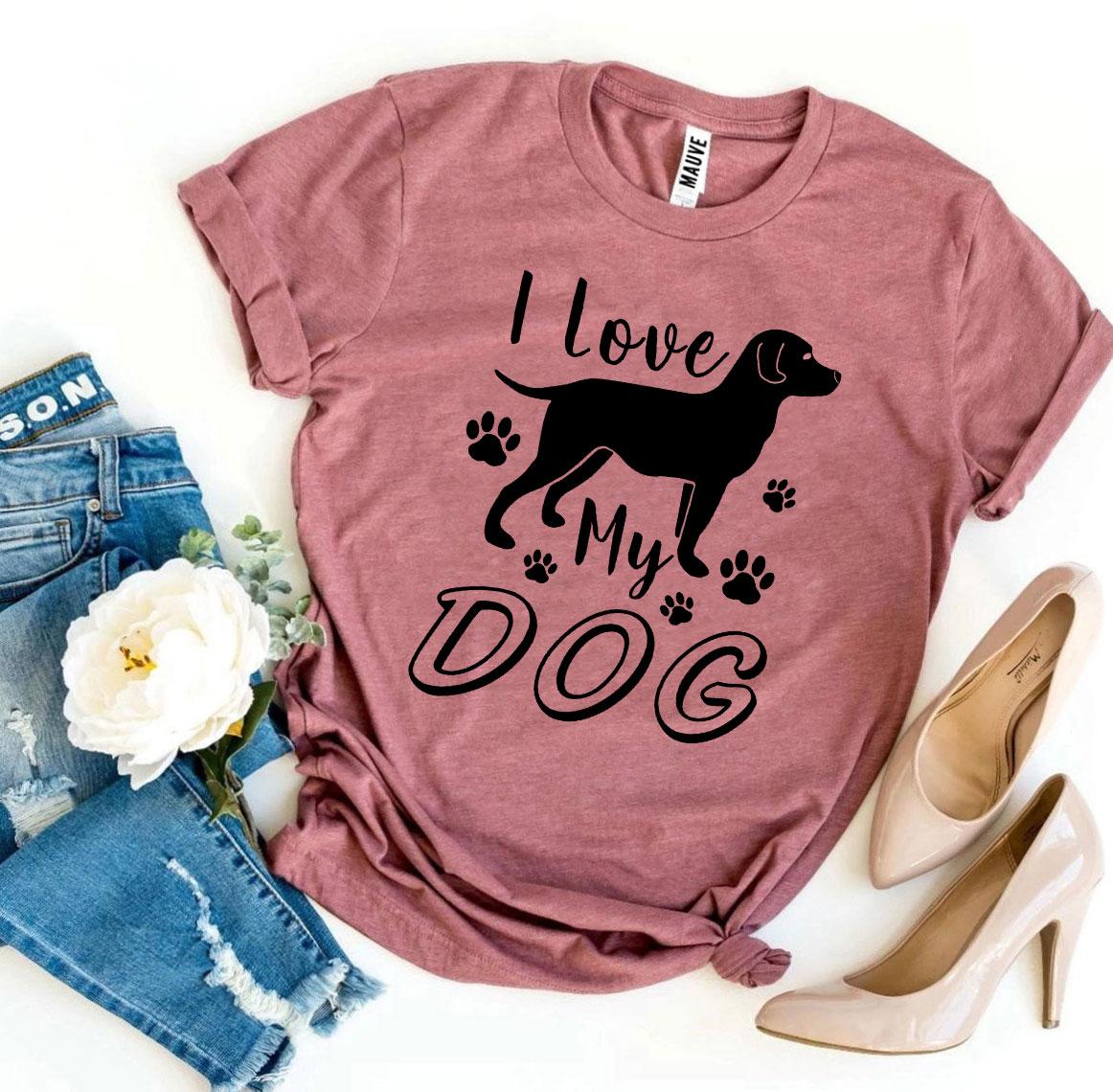 I Love My Dog T-Shirt - Jaico Online Shop