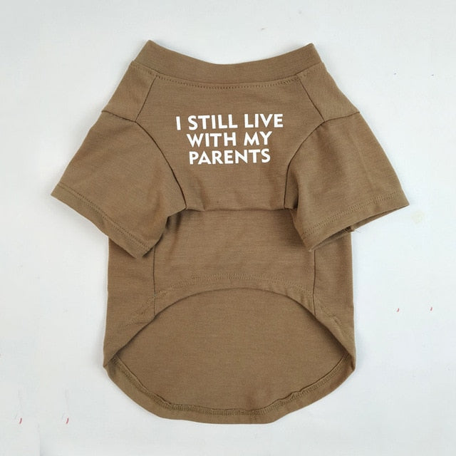 I Still Live With My Parents T-Shirt